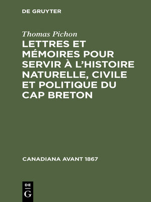 cover image of Lettres et mémoires pour servir à l'histoire naturelle, civile et politique du Cap Breton